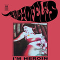 I'm Heroin [Colored Vinyl] (Spla) Vinyl Record