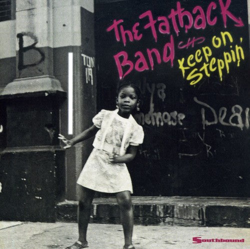 Fatback Band - Keep On Steppin - Music CD