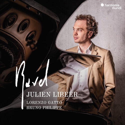 Libeer,julien / Gatto,lorenzo / Philippe,bruno - Ravel: Piano & Chamber Music - Music CD