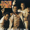 Tex,joe - Ain't Gonna Bump No More - Music CD