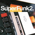 Super Funk 2 / Various - Super Funk 2 / Various - Vinyl Record