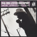 Davenport,lester Mad Dog - I Smell A Rat - Music CD