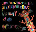 Deninzon,joe / Stratospheerius - Guilty Of Innocence - Vinyl Record