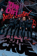 Leah Moore / John K Snyder Iii - Motley Crue: The Dirt: Declassified - Books