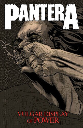 Eric Peterson / Steve Niles / Ian Edington - Pantera: Vulgar Display Of Power - Books