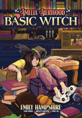 Emily Hampshire / Eliot Rahal / Kristen Gudsnuk - Amelia Aierwood: Basic Witch - Books