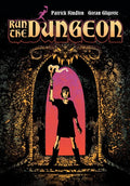 Patrick Kindlon / Goran Gligovic - Run The Dungeon - Books