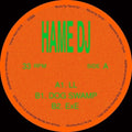 Hame Dj - Dog Swamp - Vinyl Record
