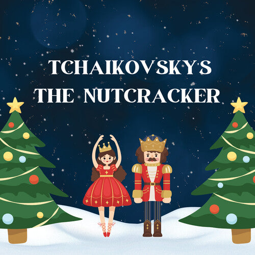 Nutcracker / Various - Tchaikovsky's Nutcracker - Music CD