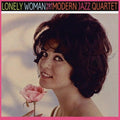 Modern Jazz Quartet - Lonely Woman - Vinyl Record
