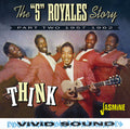 5 Royales Story - Think: Part Two 1957-1962 - Music CD