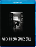 When The Sun Stands Still - When The Sun Stands Still - Blu-ray