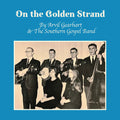 Gearhart,arvil / The Southern Gospel Band - On The Golden Strand - Music CD