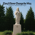 Earls & Whitehead Gospel Singers - They'll Never Change The Way - Music CD