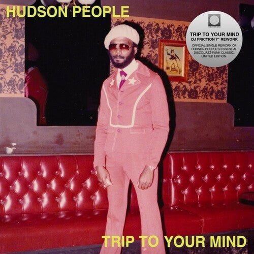 Hudson People - Trip To Your Mind (dj Friction Rework) - Vinyl Record