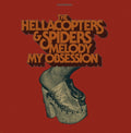 Hellacopters / Spiders - Melody / My Obsession - Vinyl Record