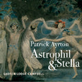 Ayrton,patrick - Astrophil & Stella - Music CD