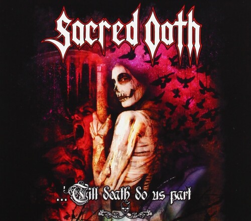 Sacred Oath - Till Death Do Us Part - Music CD