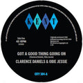 Daniels,clarence Orchestra - Got A Good Thing Going On /hard Working Girl - Vinyl Record
