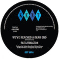 Livingston,pat - We've Reached A Dead End / Sugar Love - Vinyl Record
