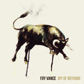 Vance,foy - Joy Of Nothing - Vinyl Record