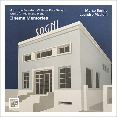 Serino,marco - Cinema Memories - Morricone Williams Bernstein - Music CD