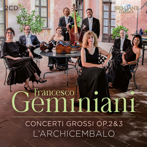 L'archicembalo - Geminiani: Concerti Grossi Op. 2 & 3 - Music CD