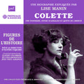 Manin,lise - Colette - Une Pionniere Entre Scandales Et Quete - Music CD