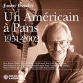Gourley,jimmy - Un Americain A Paris 1951-2002 - Music CD