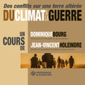 Bourg,dominique - Du Climat A La Guerre - Des Conflits Sur Une Terre - Music CD