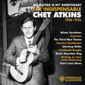 Atkins,chet - My Guitar Is My Sweetheart The Indispensable Chet - Music CD