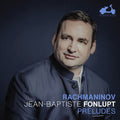 Fonlupt,jean-baptiste - Rachmaninoff: Preludes - Music CD