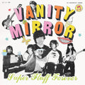 Vanity Mirror - Super Fluff Forever - Vinyl Record