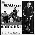 Wau Y Los Arrrghs - Viven - Vinyl Record