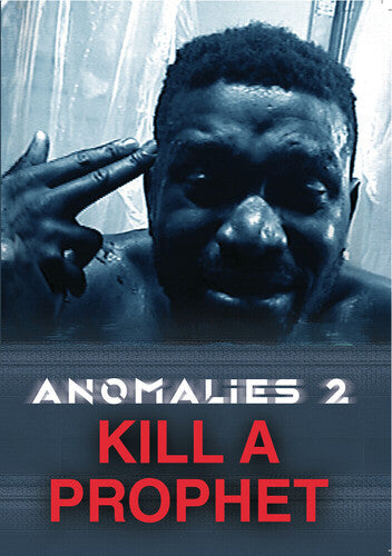 Anomalies 2: Kill A Prophet - Anomalies 2: Kill A Prophet - DVD