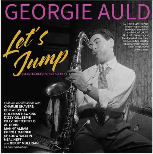 Auld,georgie - Let's Jump: Selected Recordings 1944-51 - Music CD