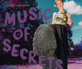 Music Of Secrets [LP] Vinyl Record