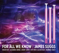 Suggs,james - For All We Know - Music CD