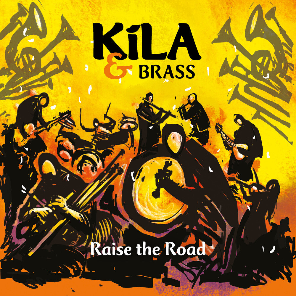 Kila & Brass - Raise The Road [CD]