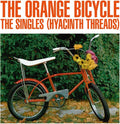 Orange Bicycle - Singles (hyacinth Threads) - Vinyl Record