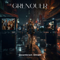 Grenouer - Downtown Dream - Music CD