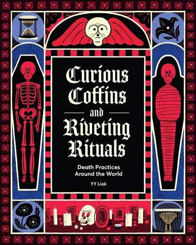 Liak,yy - Curious Coffins And Riveting Rituals - Books