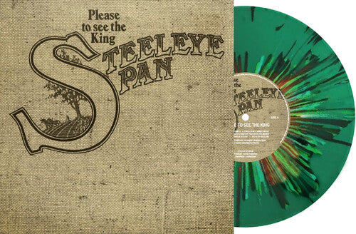Steeleye Span - Please To See The King - Ltd Green Vinyl - Vinyl Record