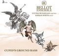 Cupid's Ground Bass Music CD