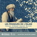 Les Penseurs De L'islam - Avicenne: Al-Ghazali: Music CD