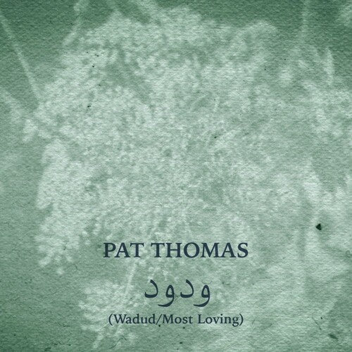 Thomas,pat - Wadud (most Loving) - Music CD