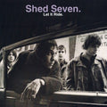 Shed Seven - Let It Ride - Vinyl Record