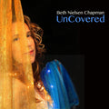 Chapman,beth Nielsen - Uncovered - Music CD