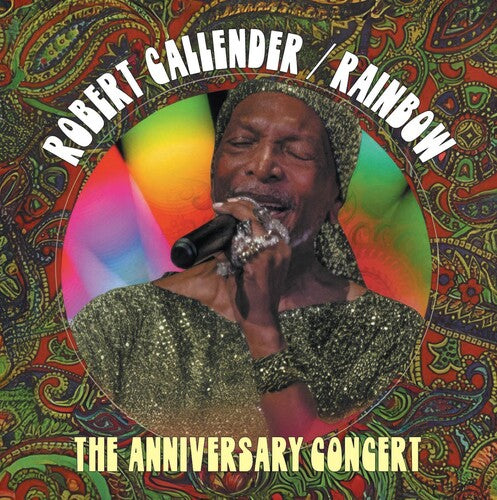 Callender,robert - Rainbow: Anniversary Concert - Music CD