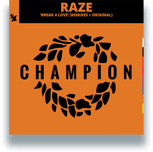 Raze - Break 4 Love (2025 Remixes) - Vinyl Record